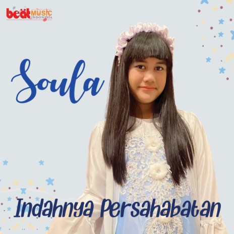 Indahnya Persahabatan | Boomplay Music