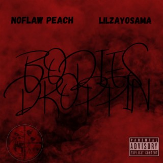Bodies Droppin (feat. Lil Zay Osama)