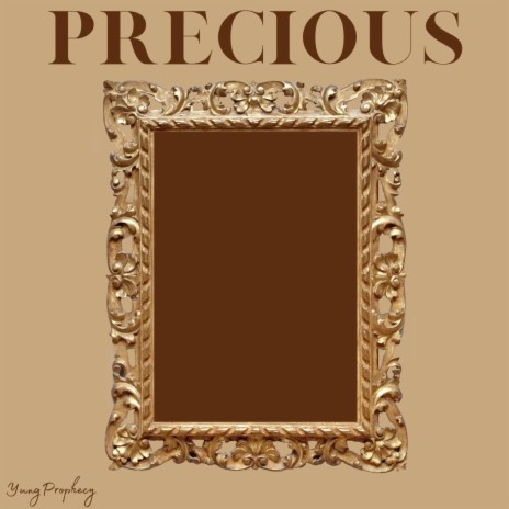 Precious | Boomplay Music