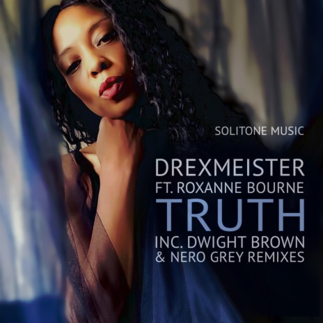 Truth (Instrumental) ft. Roxanne Bourne