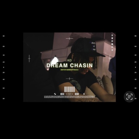Dreamchasin | Boomplay Music