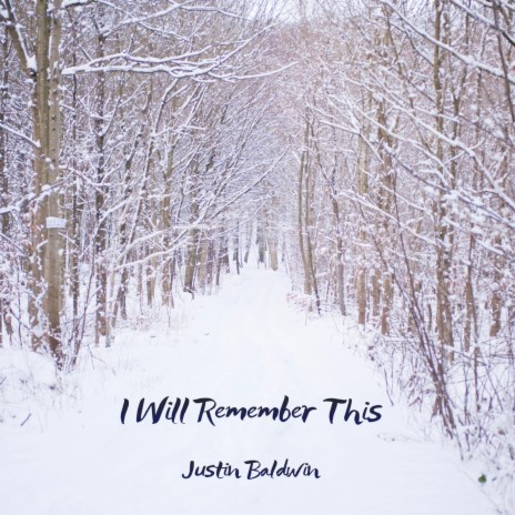 I Will Remember This | Boomplay Music