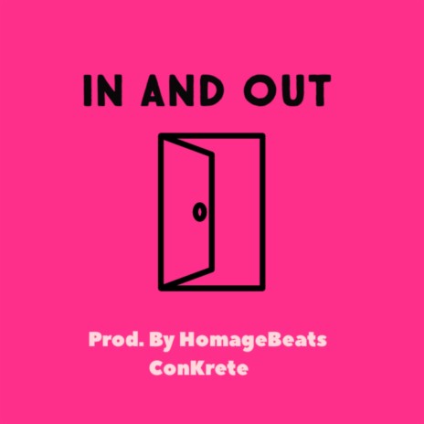 In and Out | Boomplay Music