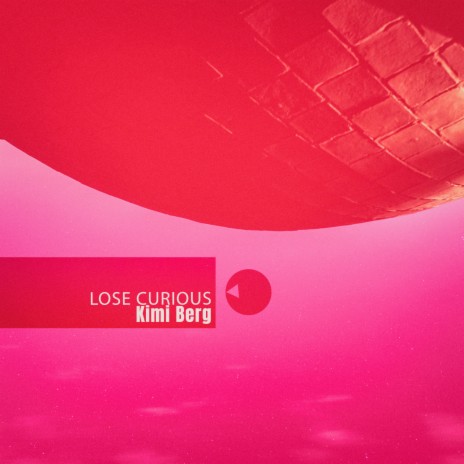 Lose Curious (In@01) | Boomplay Music