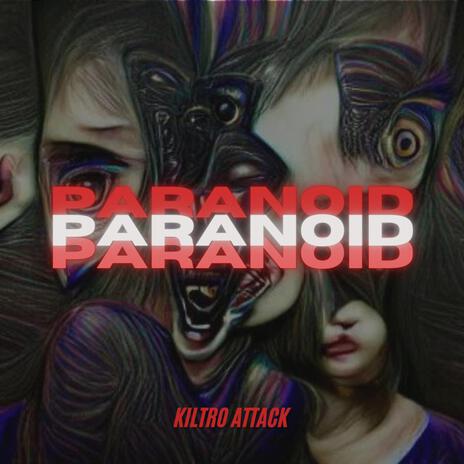 Paranoid | Boomplay Music