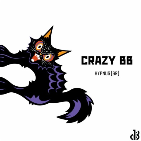 Crazy BB | Boomplay Music