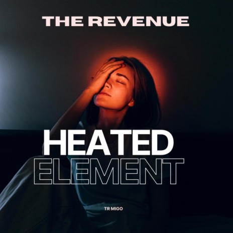 Heated Element | Boomplay Music