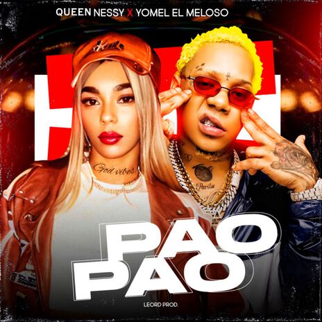 PAO PAO ft. Yomel El Meloso & Queen Nessy