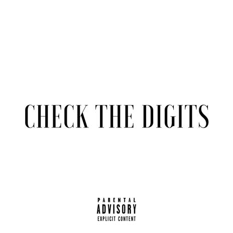 Check the Digits | Boomplay Music