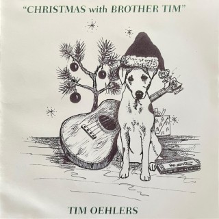 Christmas with Brother Tim