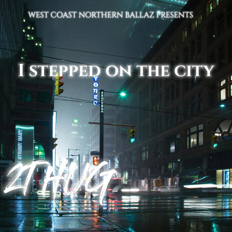 I stepped on the city | Boomplay Music