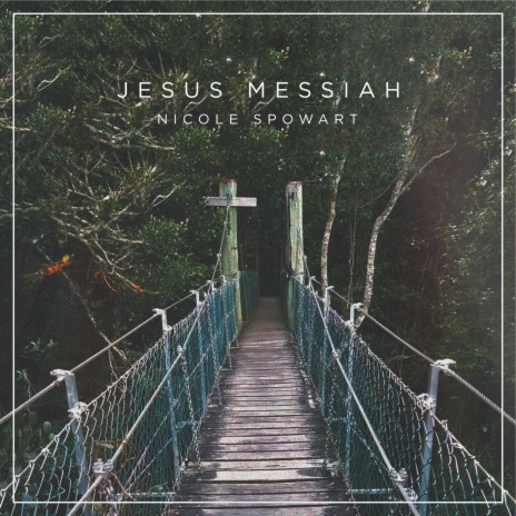 Jesus Messiah | Boomplay Music