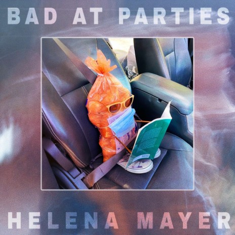 Bad At Parties | Boomplay Music