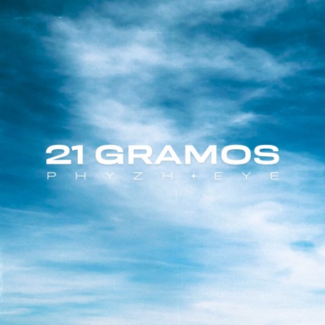 21 Gramos ft. Moska Hernández