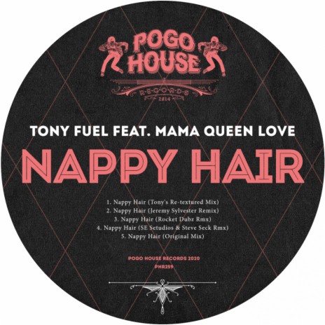 Nappy Hair (Tony's Re-textured Mix) ft. Mama Queen Love