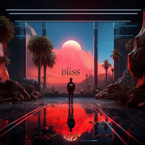 bliss | Boomplay Music