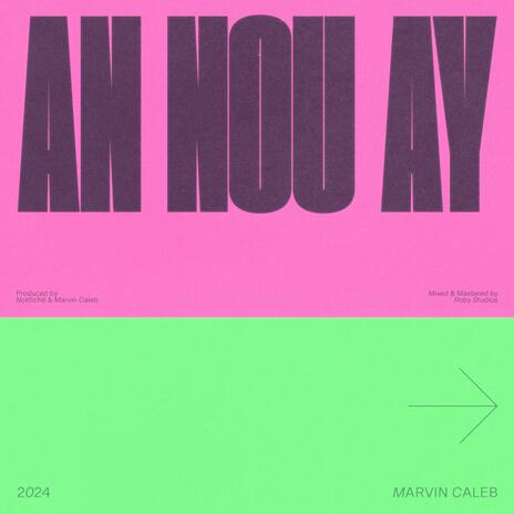 AN NOU AY ft. Nokliche | Boomplay Music