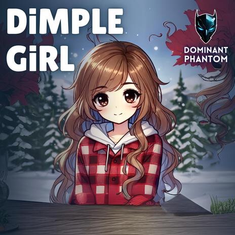 Dimple Girl