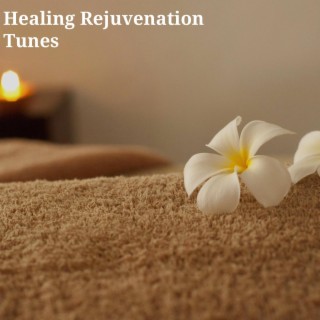 Healing Rejuvenation Tunes