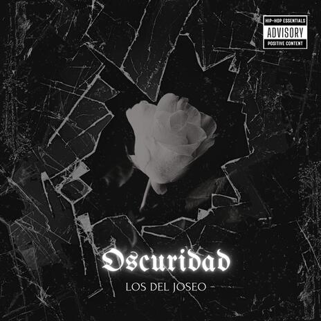 Oscuridad | Boomplay Music