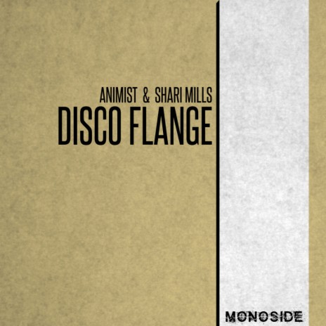 Disco Flange (Radio Edit) ft. Shari Mills | Boomplay Music