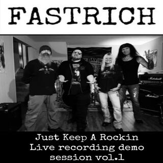 Just Keep A Rockin (Vol.1 live recorded demo)