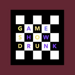 Gameshow Drunk
