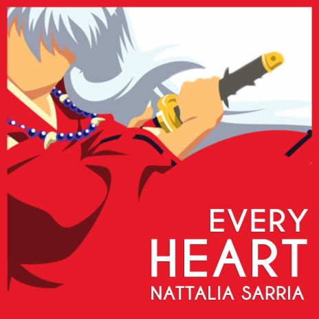 Every Heart (From Inuyasha) | Boomplay Music