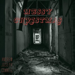 Messy Christmas lyrics | Boomplay Music