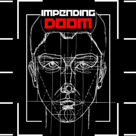 Impending Doom | Boomplay Music