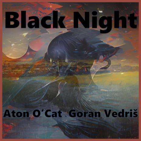 Black Night ft. Goran Vedriš | Boomplay Music