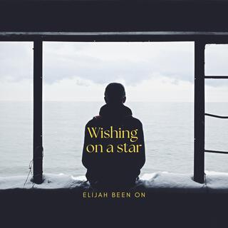 Wishing on a star