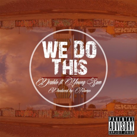 We Do This (feat. Young Sam) | Boomplay Music