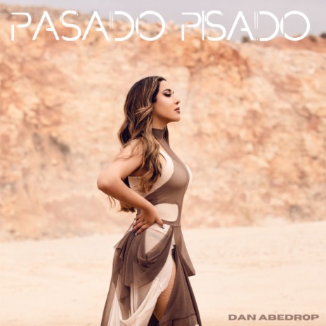 PASADO PISADO | Boomplay Music