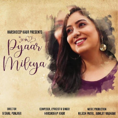 Pyaar Mileya | Boomplay Music