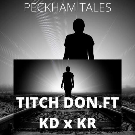 Peckham Tales ft. Kd & KR | Boomplay Music
