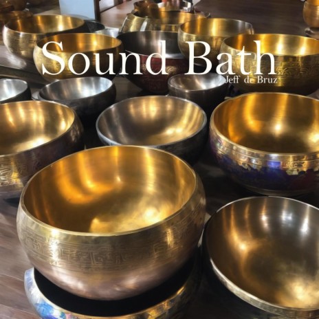 Sound Bath | Boomplay Music