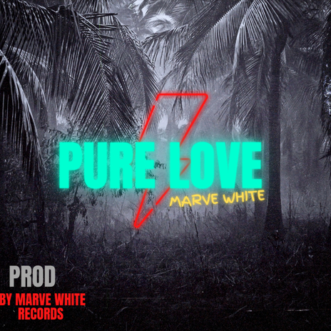 Pure Love | Boomplay Music