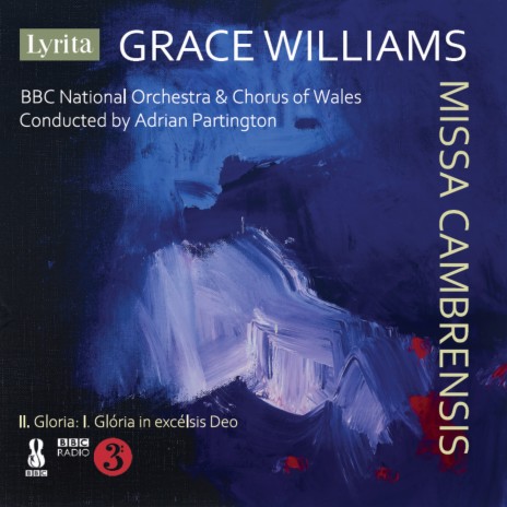 Missa Cambrensis, II. Gloria: I. Glória in excélsis Deo ft. BBC National Chorus of Wales & Adrian Partington | Boomplay Music