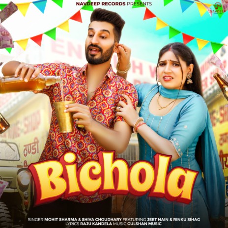 Bichola ft. Mohit Sharma, Jeet Nain & Rinku Sihag | Boomplay Music