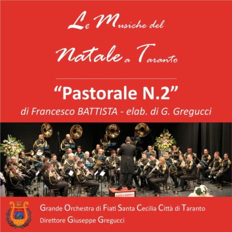 Pastorale N. 2 ft. Francesco Battista | Boomplay Music