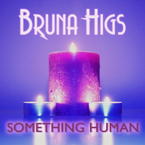 Something Human | Boomplay Music