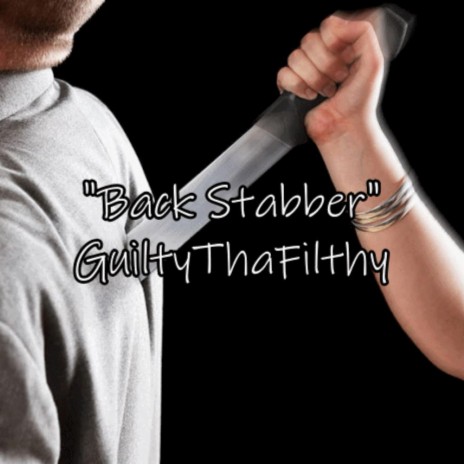 Back Stabber | Boomplay Music