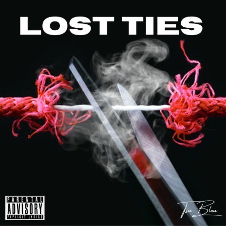 LOST TIES | Boomplay Music