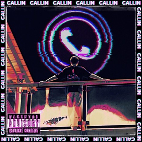 Callin | Boomplay Music
