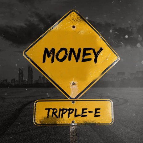 Money ft. Tripple-E | Boomplay Music