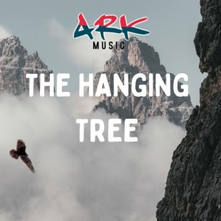 The Hanging Tree (Epic Orchestral Version)