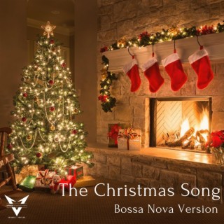 The Christmas Song (Bossa Nova Christmas Version)
