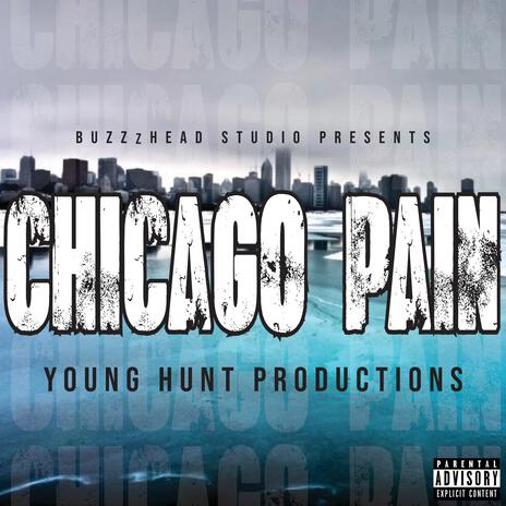 CHICAGO PAIN ft. Ariyon | Boomplay Music