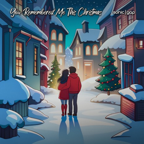 You Remembered Me This Christmas | Boomplay Music